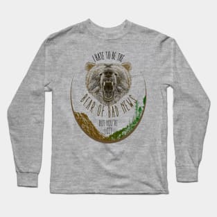 Bear of Bad News Long Sleeve T-Shirt